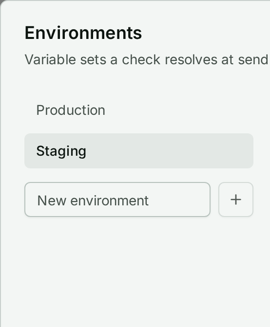 The environments list with the New environment field