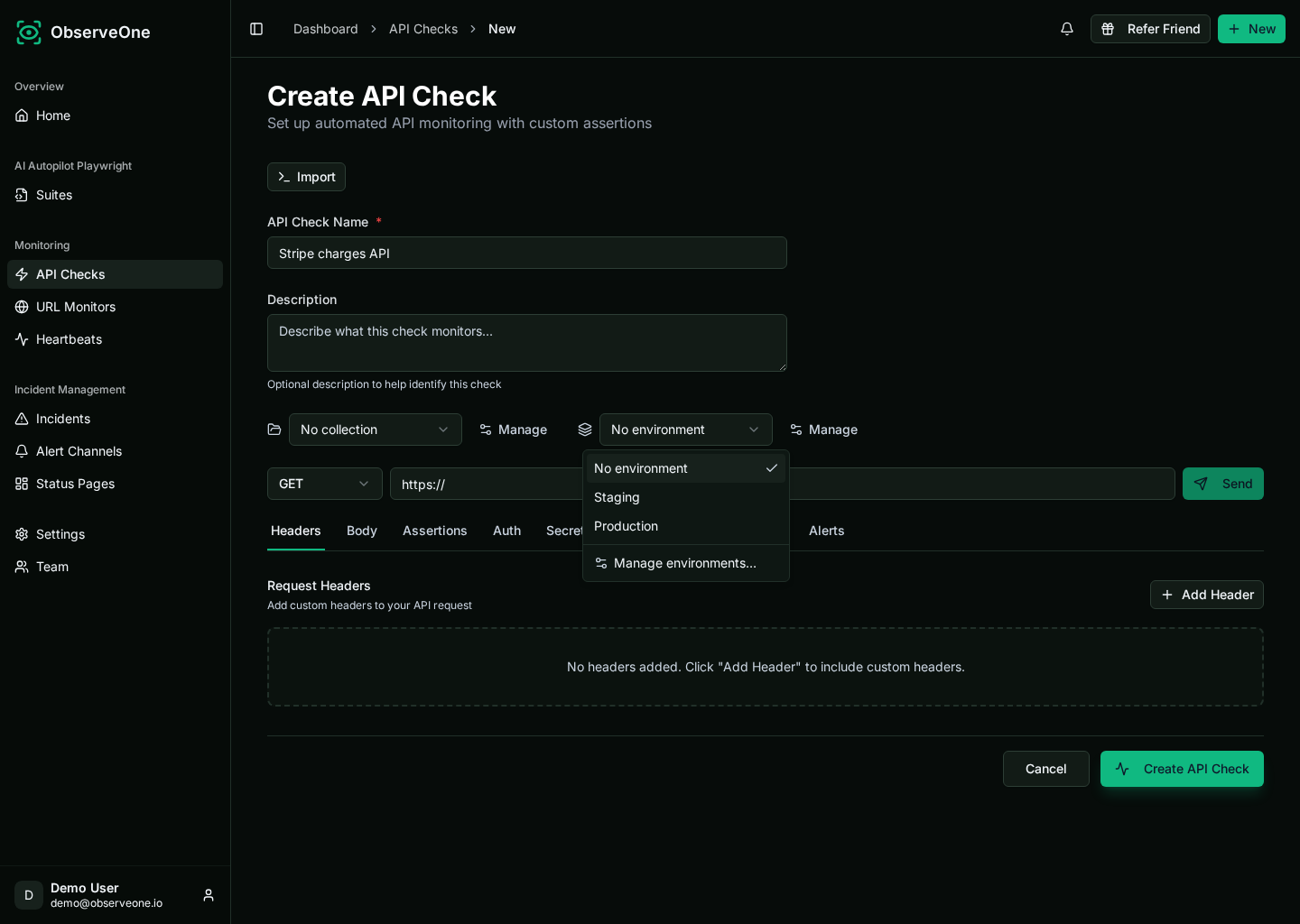 The environment picker open on the check form, listing the staging and production environments to switch between.