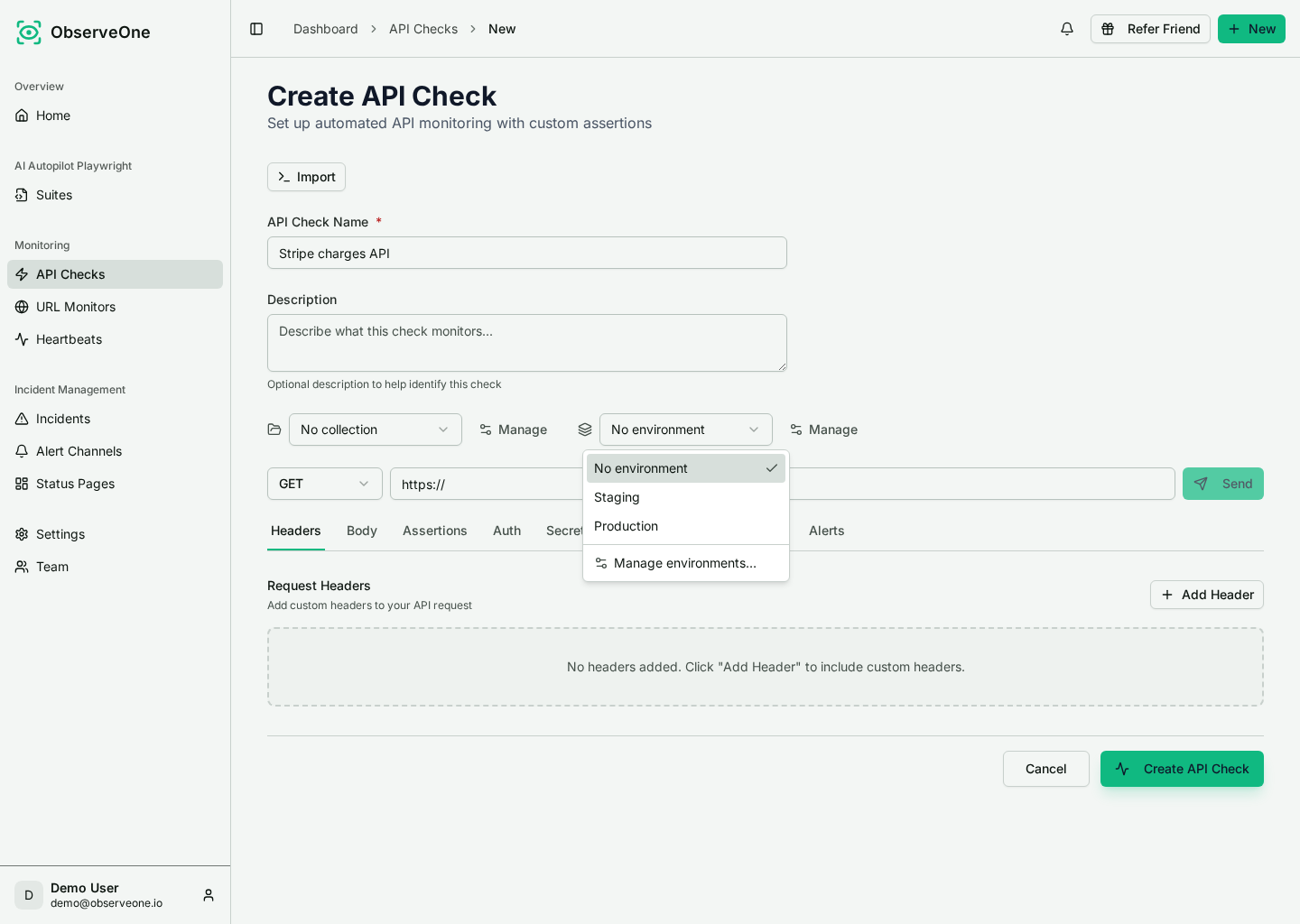 The environment picker open on the check form, listing the staging and production environments to switch between.